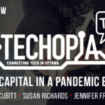 Techopia Talks: Raising Capital in a Pandemic Economy with Susan Richards