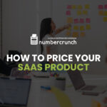 How to Price Your SaaS Product