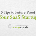 5 Tips to Future-Proof Your SaaS Startup